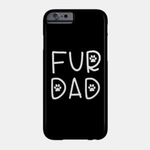 fur-dad-phone-case